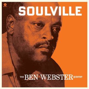 Ben Webster - Soulville - Limited 180-Gram Vinyl  LP LP